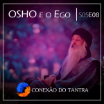 OSHO e o Ego